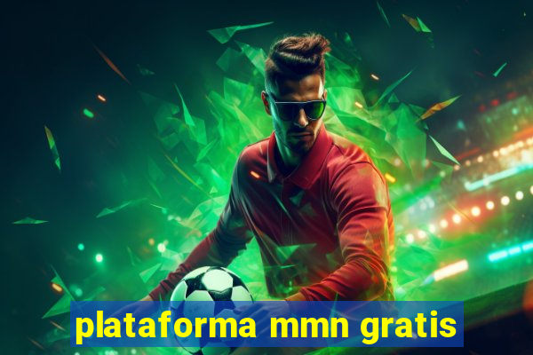 plataforma mmn gratis