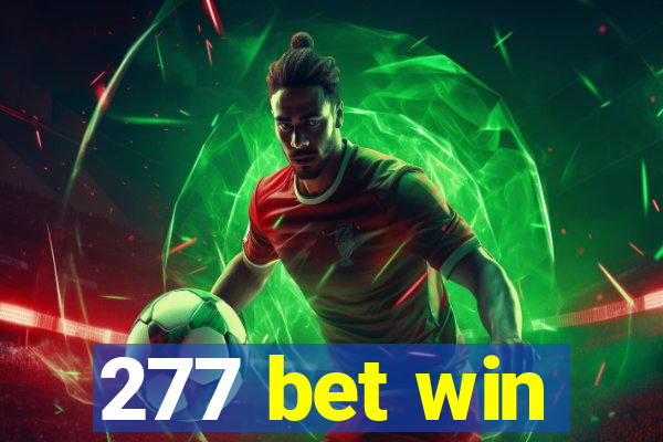 277 bet win