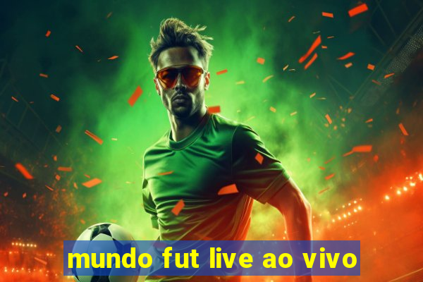 mundo fut live ao vivo