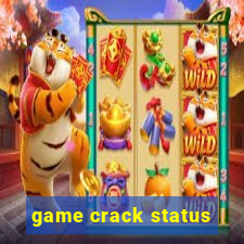 game crack status