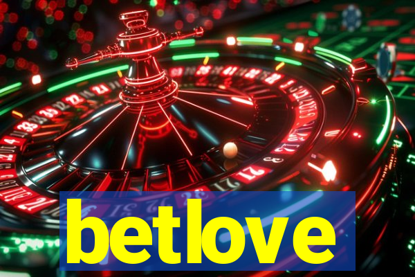 betlove