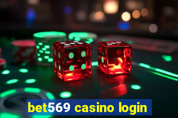 bet569 casino login