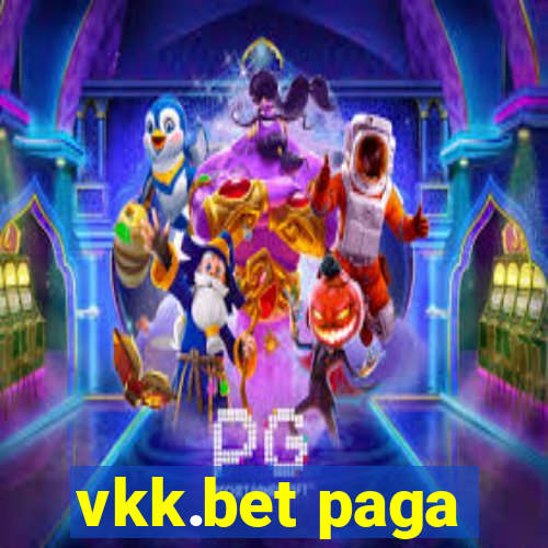 vkk.bet paga