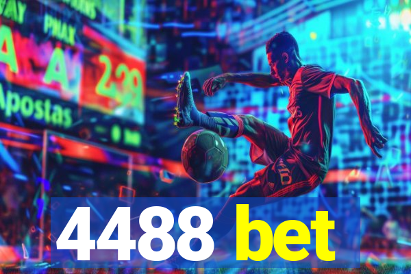 4488 bet