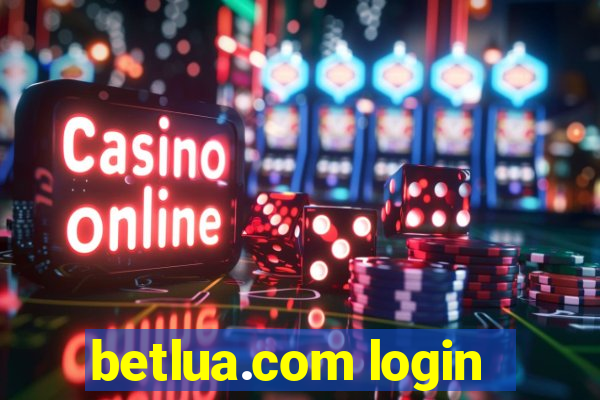 betlua.com login