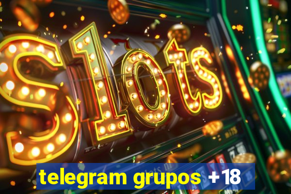 telegram grupos +18