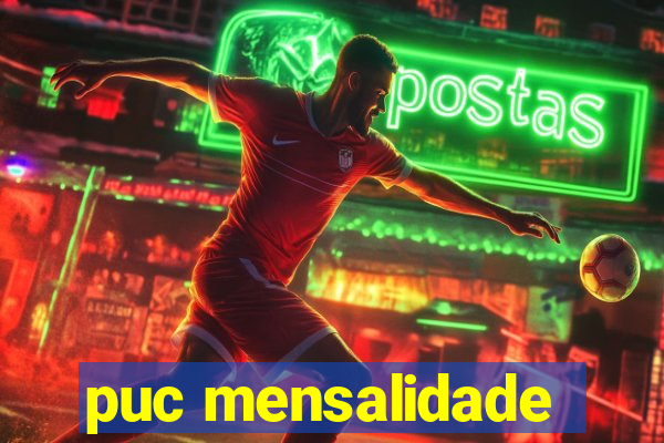 puc mensalidade