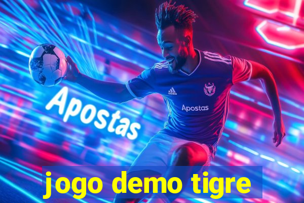 jogo demo tigre