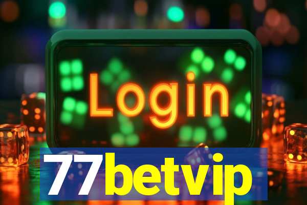 77betvip