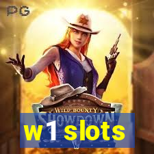 w1 slots