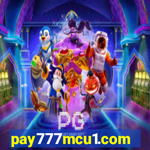 pay777mcu1.com