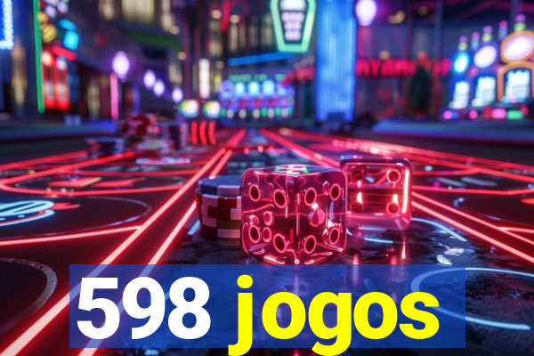 598 jogos