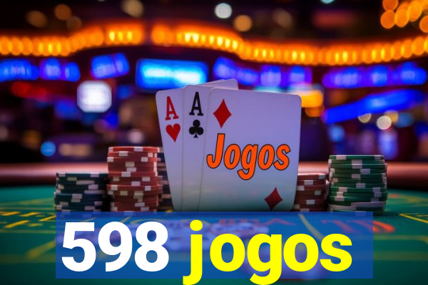 598 jogos