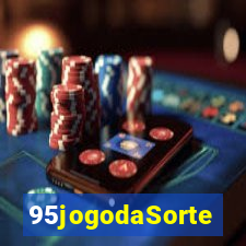 95jogodaSorte