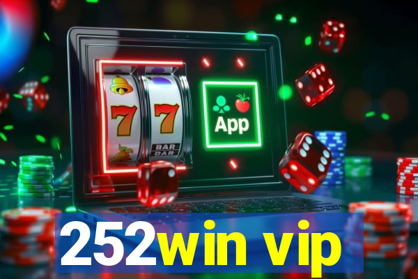 252win vip