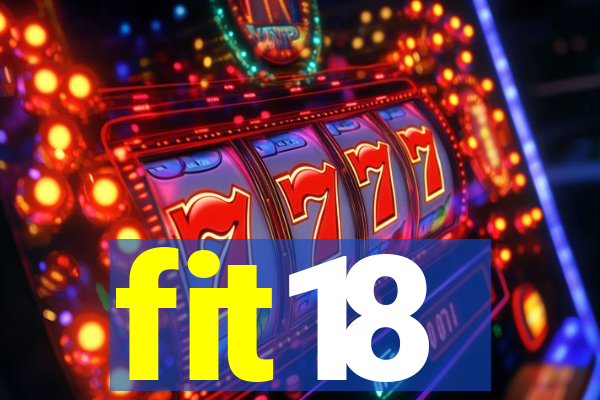 fit18