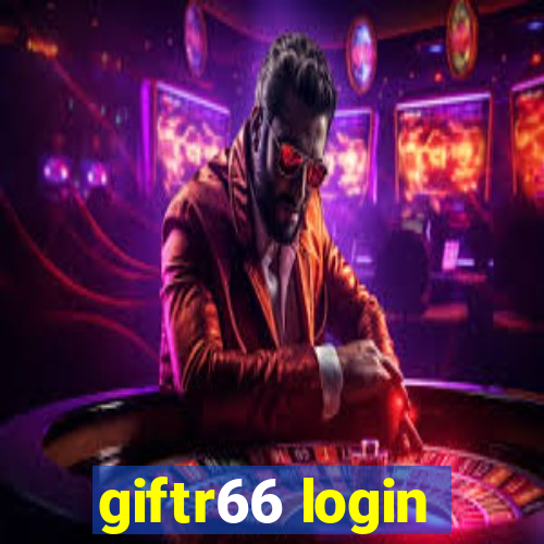 giftr66 login