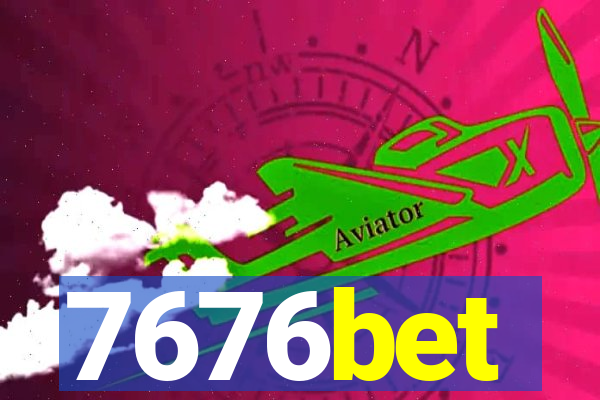 7676bet