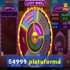 54999 plataforma