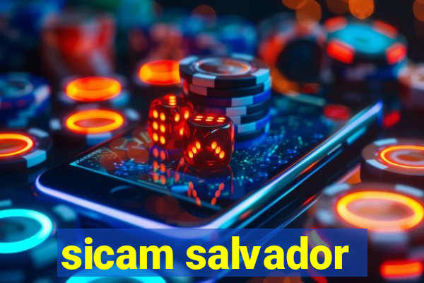 sicam salvador