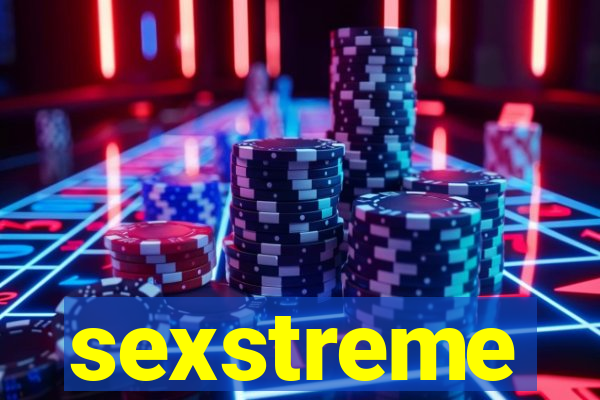 sexstreme