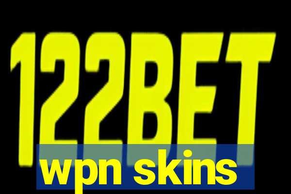 wpn skins