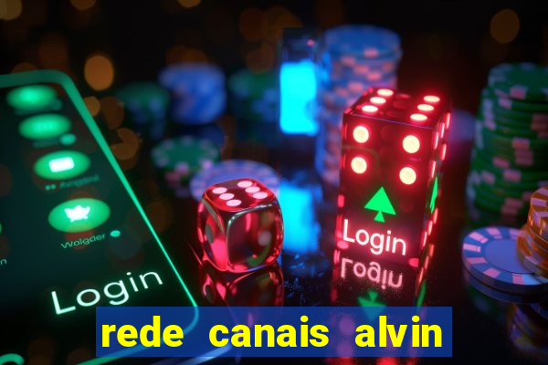 rede canais alvin e os esquilos