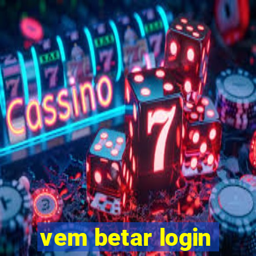 vem betar login