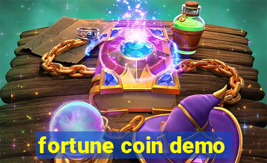 fortune coin demo