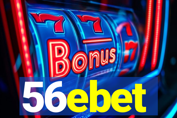 56ebet