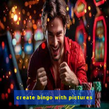 create bingo with pictures