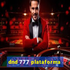 dnd 777 plataforma