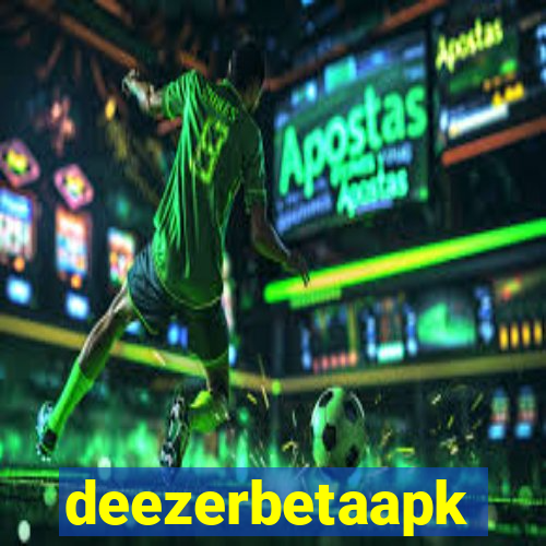 deezerbetaapk