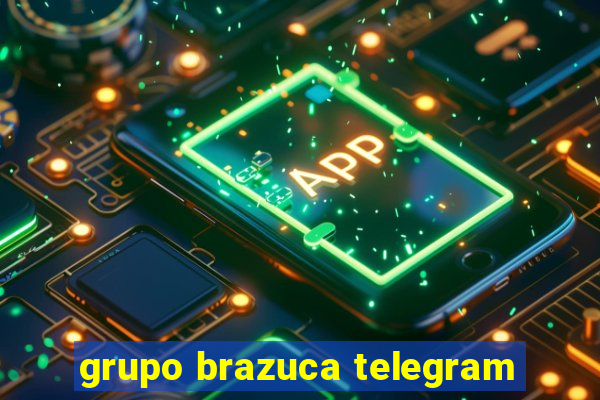 grupo brazuca telegram