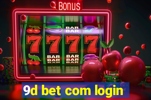 9d bet com login