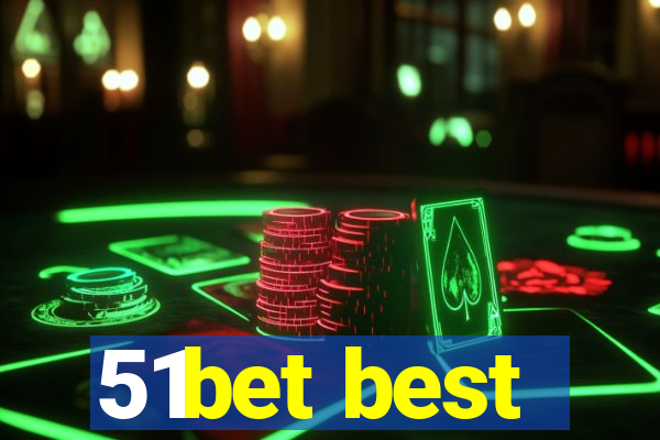 51bet best