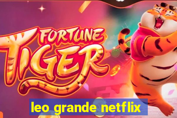 leo grande netflix