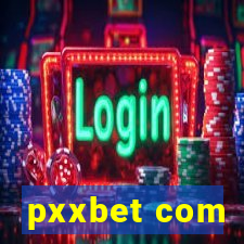 pxxbet com