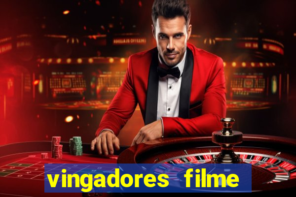 vingadores filme completo dublado google drive