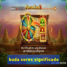 buda cores significado