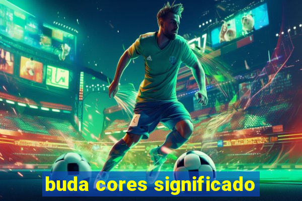 buda cores significado