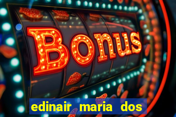 edinair maria dos santos moraes