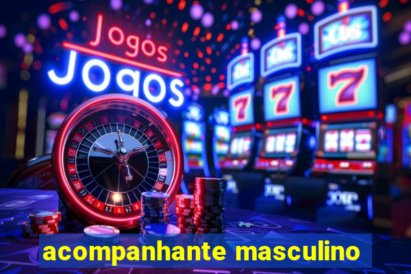 acompanhante masculino