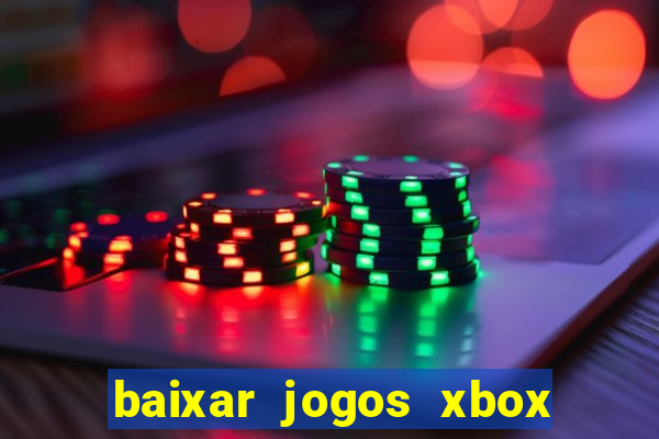 baixar jogos xbox 360 iso usando utorrent