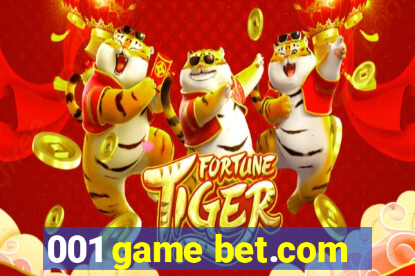 001 game bet.com