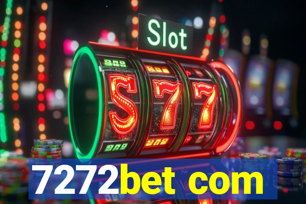 7272bet com