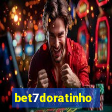 bet7doratinho