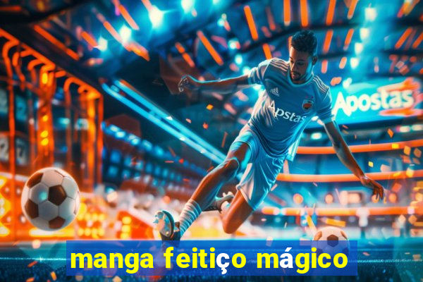 manga feitiço mágico