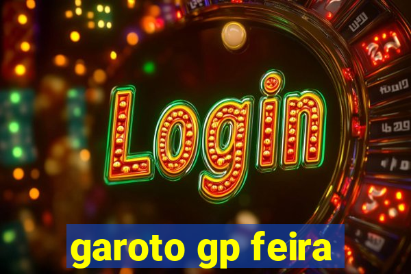 garoto gp feira