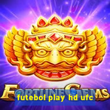 futebol play hd ufc